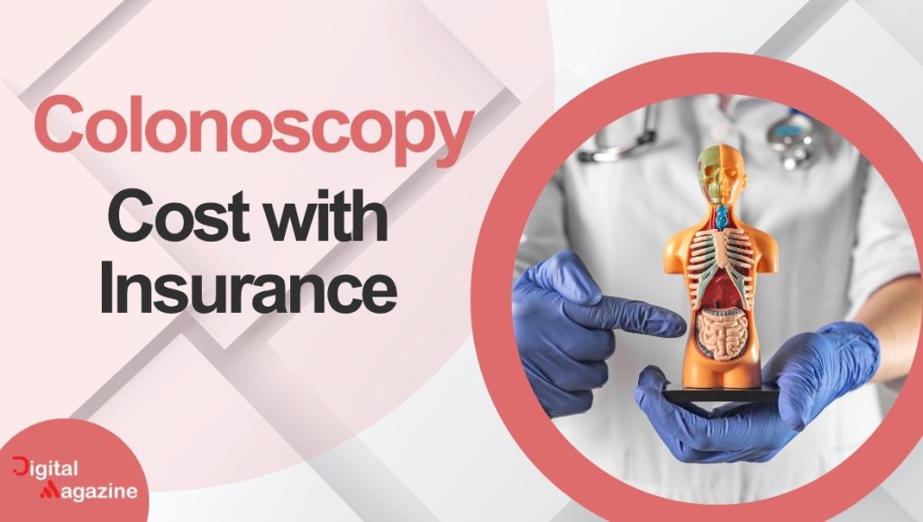 how much does a colonoscopy cost with insurance